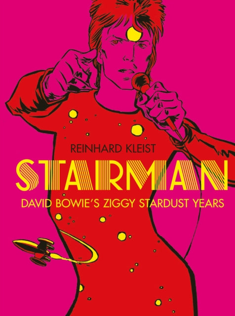 Starman - Bowie's Stardust Years