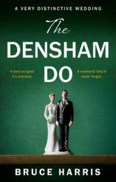 The Densham Do - A Very Distinctive Wedding