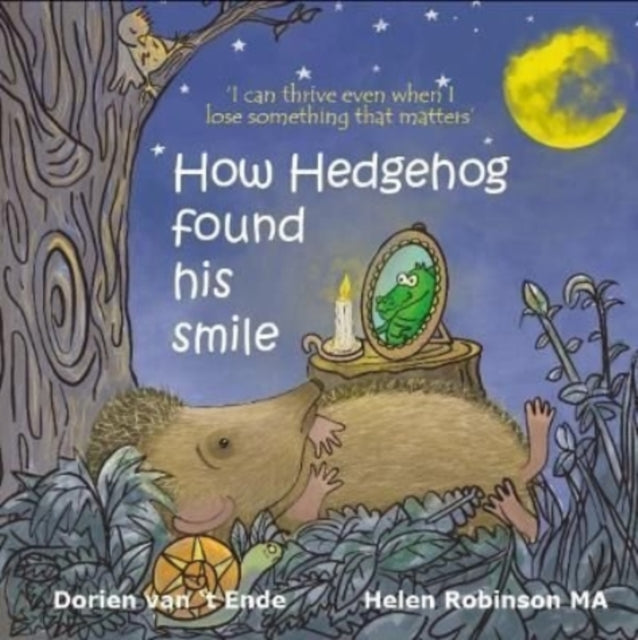 How Hedgehog found his smile