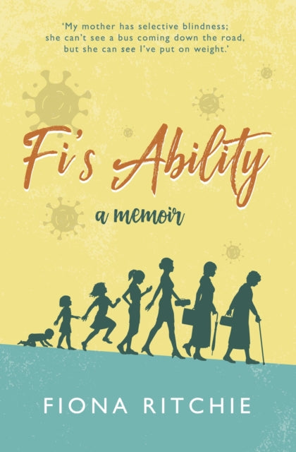 Fi's Ability - a memoir