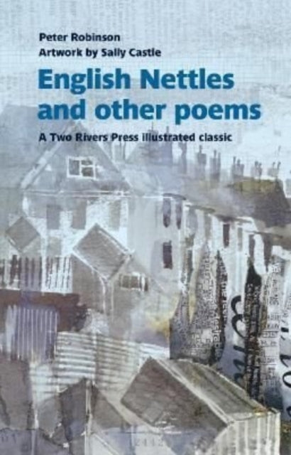 English Nettles - and other poems