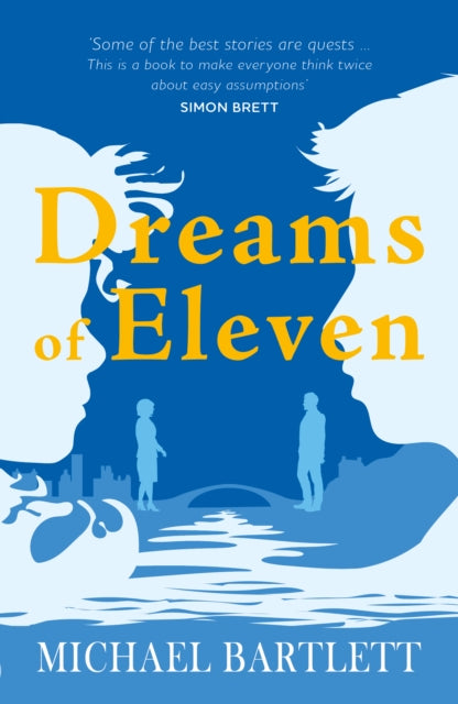 Dreams of Eleven