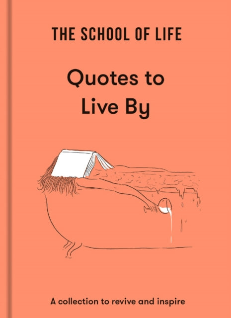 School of Life: Quotes to Live By