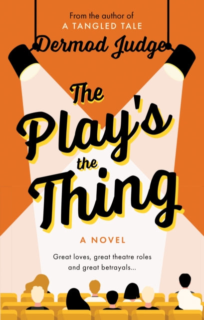 The Play's the Thing - Acting in a World of Great Untruths