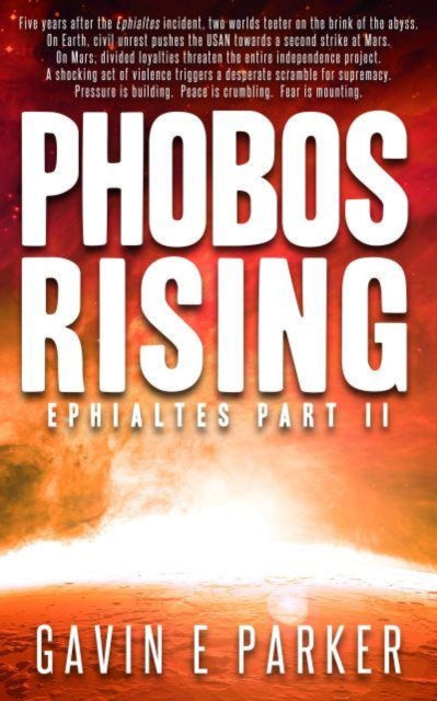 Phobos Rising - Ephialtes part two