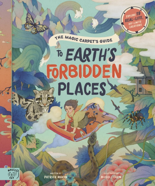 Magic Carpet's Guide to Earth's Forbidden Places