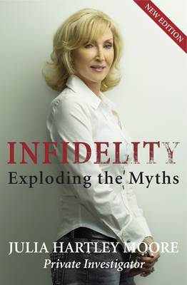INFIDELITY: EXPLODING THE MYTHS