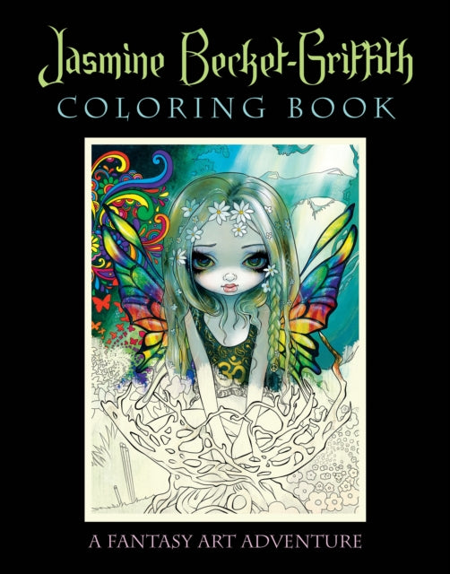 Jasmine Becket-Griffith Coloring Book