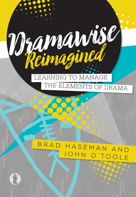 Dramawise Reimagined