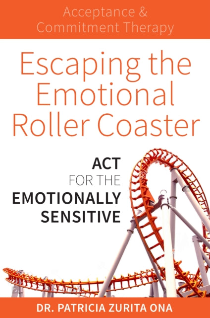 Escaping the Emotional Roller Coaster