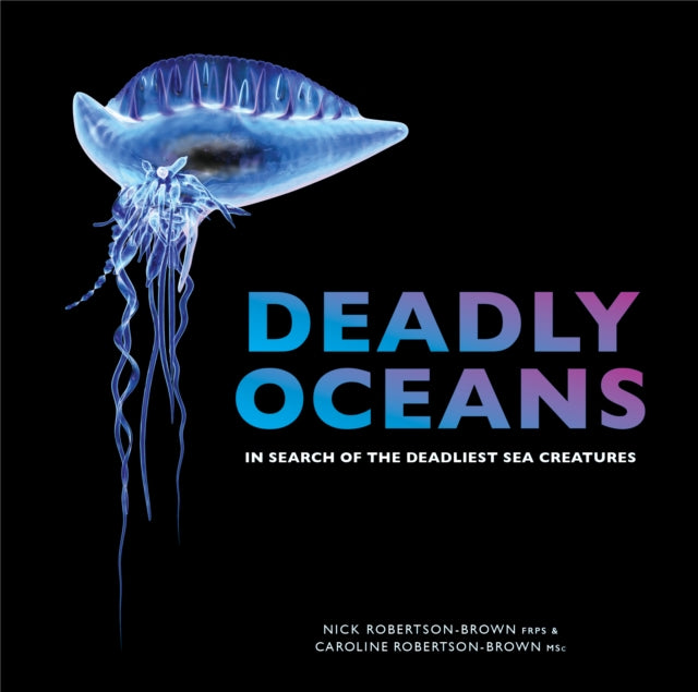 Deadly Oceans