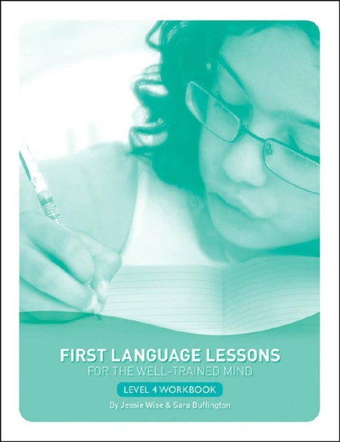 First Language Lessons Level 4 Student Workbook