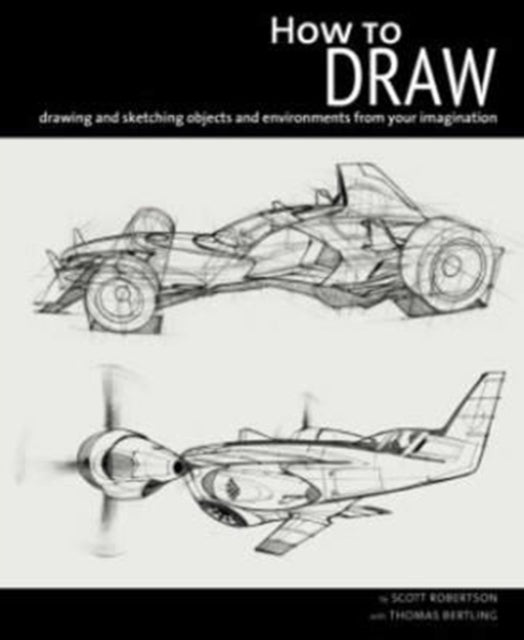 How to Draw-Drawing and Sketching Objects and Environments
