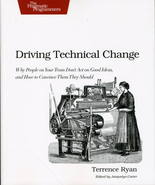 Driving Technical Change