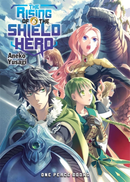 Rising of the Shield Hero Volume 06: Light Novel