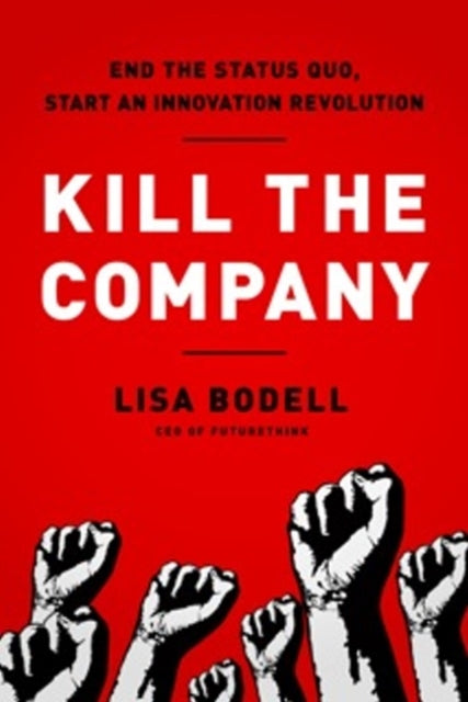 Kill the Company