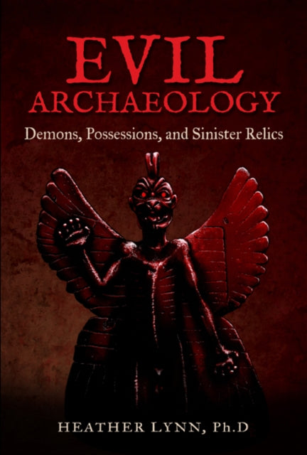 Evil Archaeology