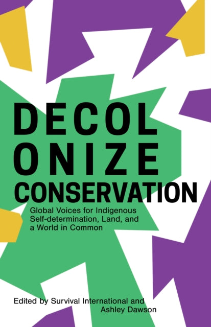 Decolonizing Conservation