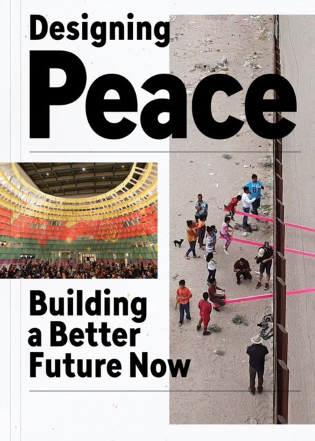 Designing Peace