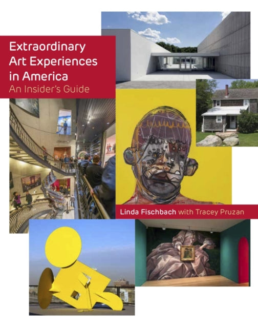 Extraordinary Art Experiences in America