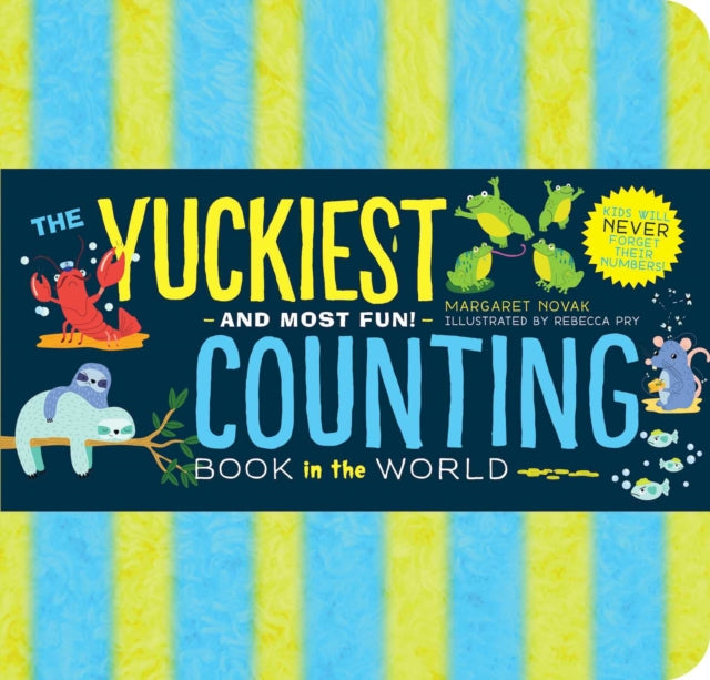 Yuckiest Counting Book in the World!