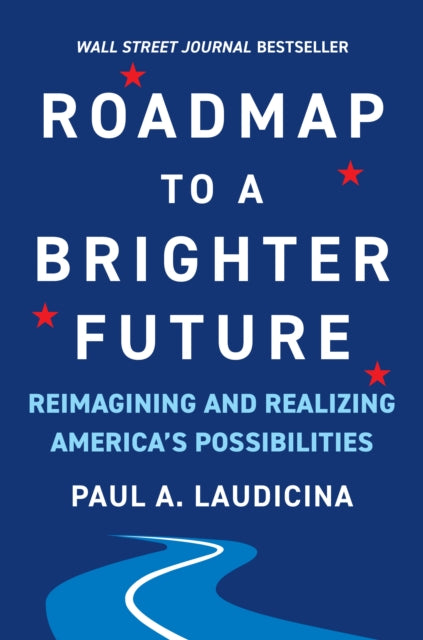 Roadmap to a Brighter Future