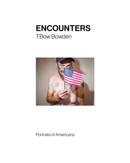 Encounters - Portraits of Americans