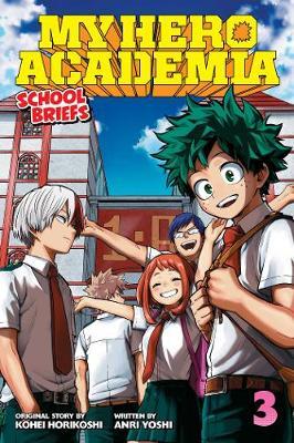 My Hero Academia: School Briefs, Vol. 3 - Dorm Days