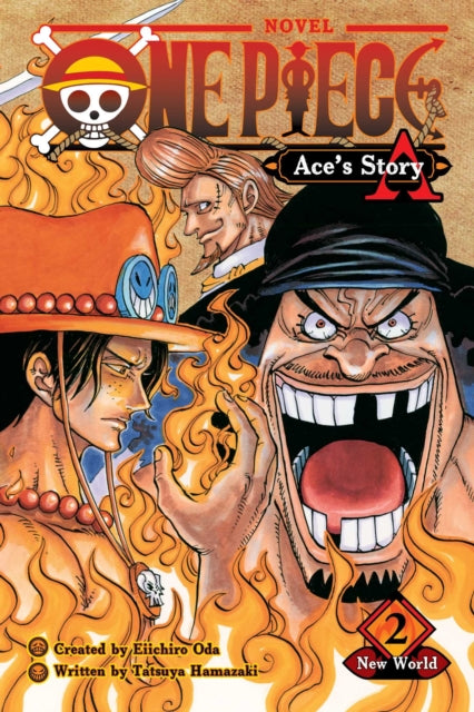 One Piece: Ace's Story, Vol. 2 - New World