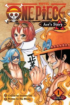 One Piece: Ace's Story, Vol. 1 - Formation of the Spade Pirates