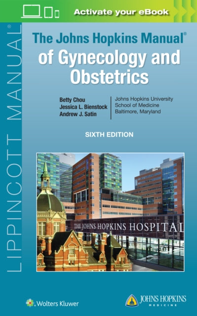 Johns Hopkins Manual of Gynecology and Obstetrics