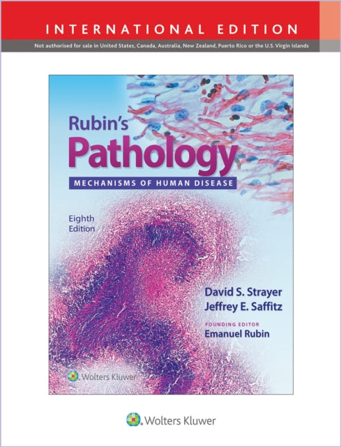 Rubin's Pathology - Mechanisms of Human Disease