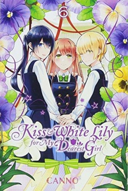 Kiss and White Lily for My Dearest Girl, Vol. 6