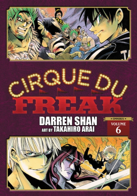 Cirque Du Freak: The Manga, Vol. 6