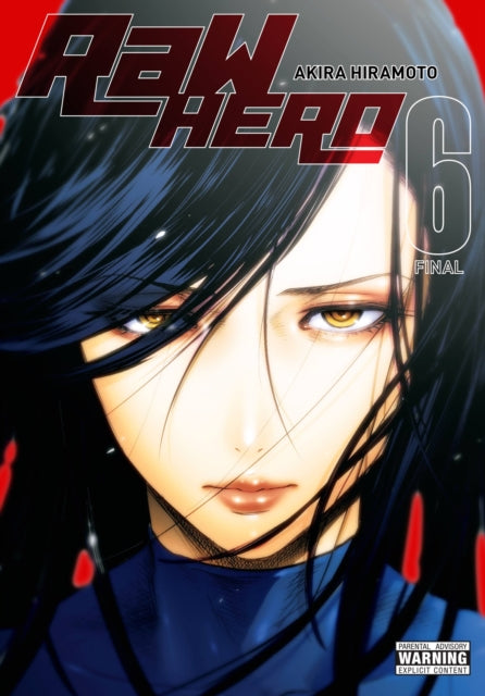 RaW Hero, Vol. 6