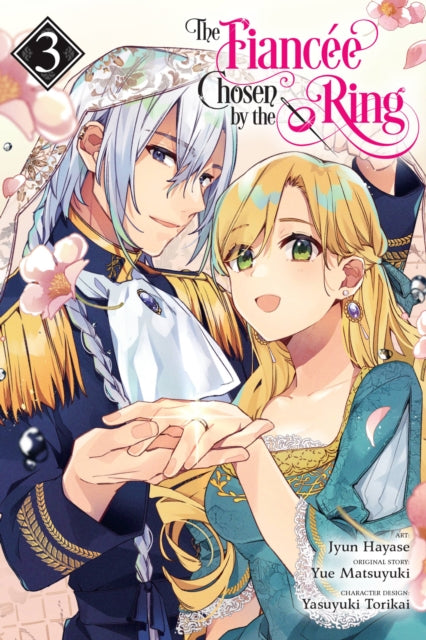 Fiancee Chosen by the Ring, Vol. 3