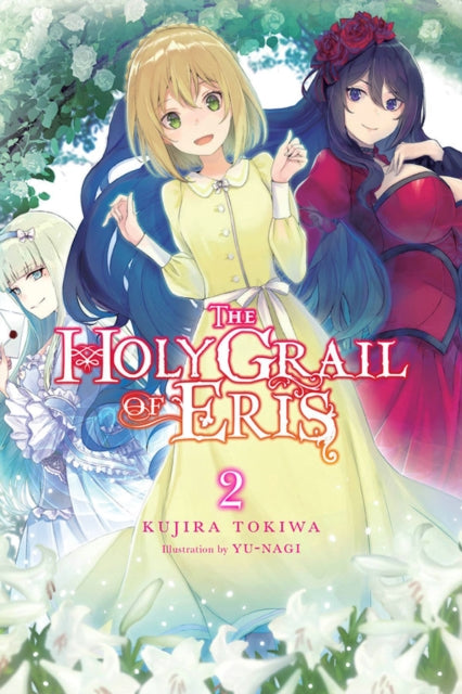 Holy Grail of Eris, Vol. 2 (light novel)