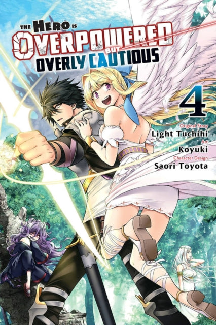 Hero Is Overpowered But Overly Cautious, Vol. 4 (manga)