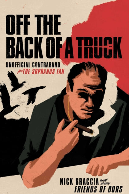 Off the Back of a Truck - Unofficial Contraband for the Sopranos Fan