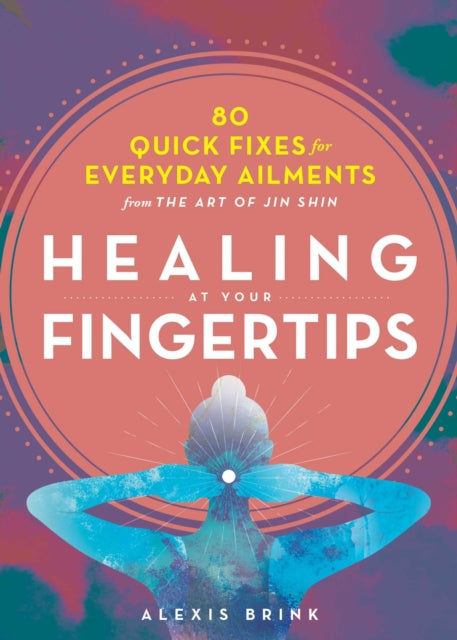 Healing at Your Fingertips