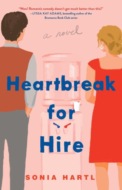 Heartbreak for Hire