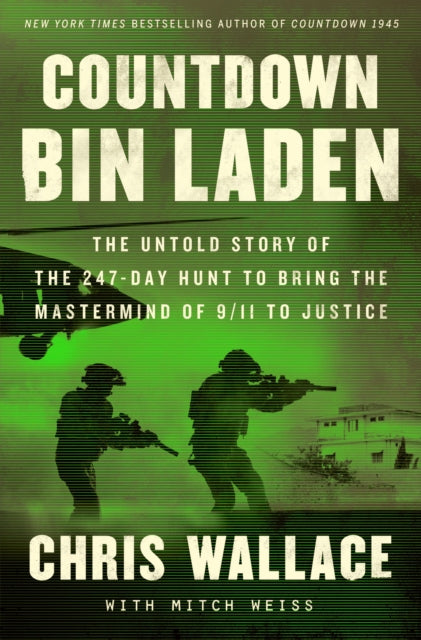 Countdown bin Laden - The Untold Story of the 247-Day Hunt to Bring the Mastermind of 9/11 to Justice