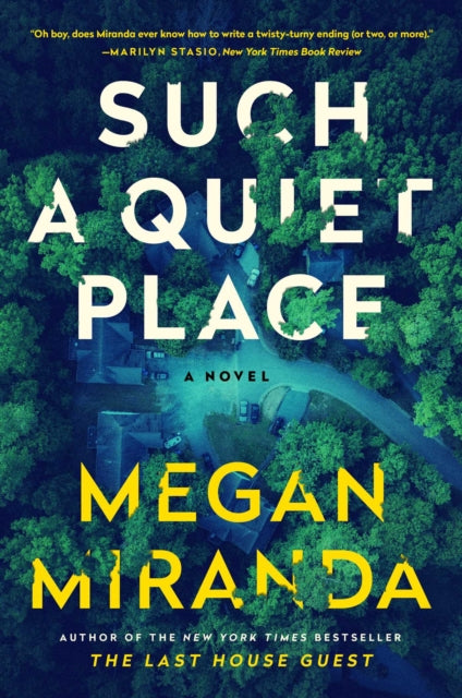 Such a Quiet Place - A Novel