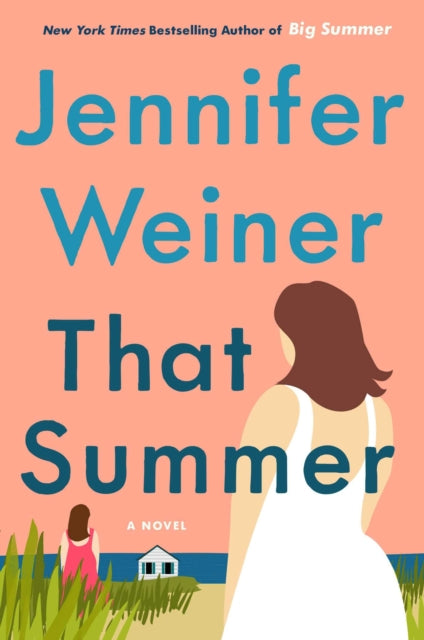 That Summer - A Novel