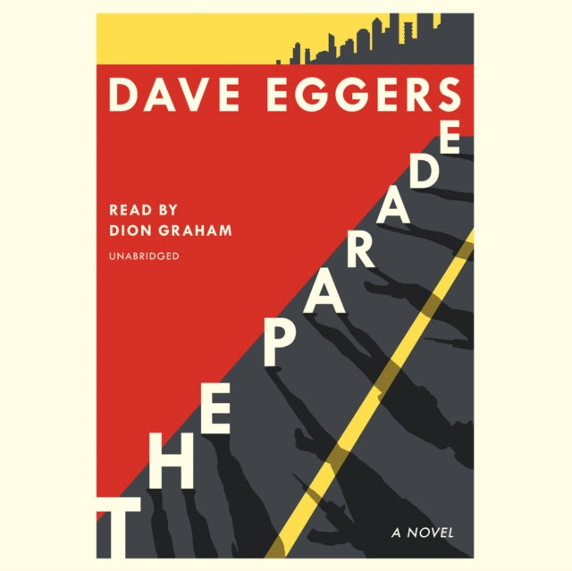 The Parade - A novel