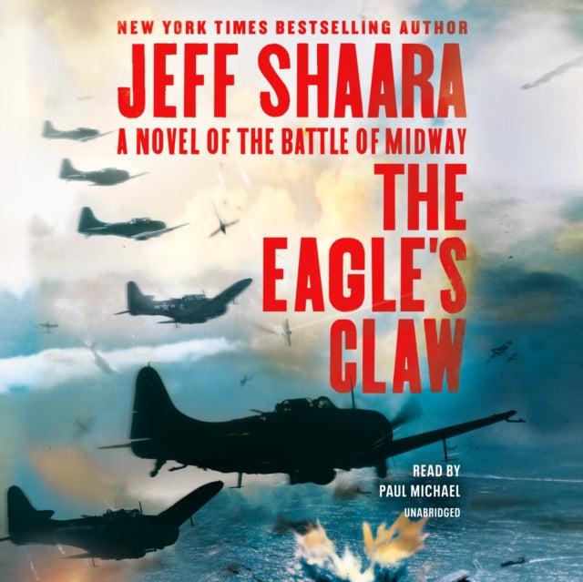 The Eagle's Claw - A Novel of the Battle of Midway (Unabridged)
