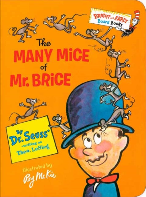 The Many Mice Of Mr. Brice