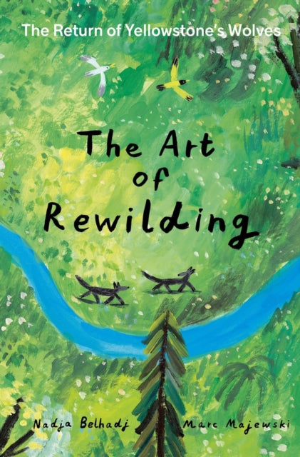 Art of Rewilding