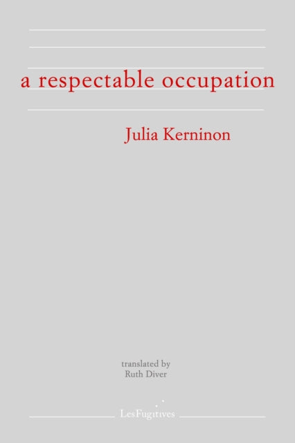 Respectable Occupation