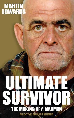 Ultimate Survivor - The Making of a Madman
